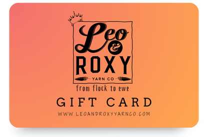 Leo & Roxy Yarn Co. Gift Card